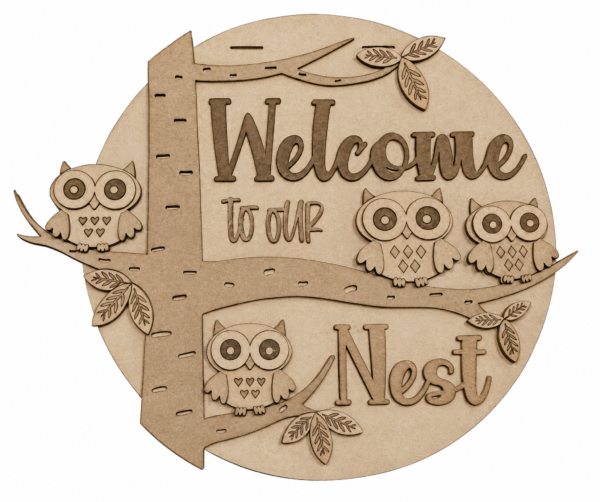 Welcome to my nest MDF